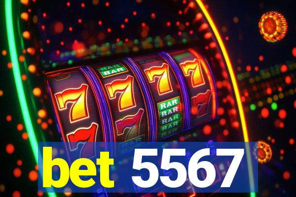 bet 5567